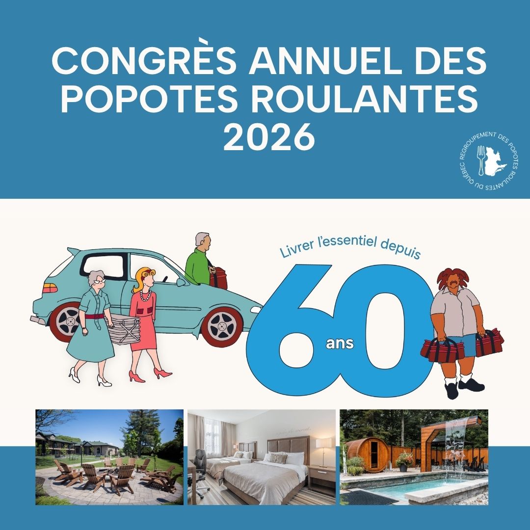 Annonce et détails du congrès annuel des popotes roulantes 2026